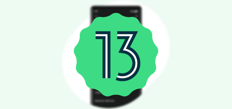Fitur-fitur Terbaru Android 13: Update OS Paling Dinanti di 2023